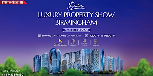 Imagen principal de Dubai Property Show Birmingham - Featuring DAMAC