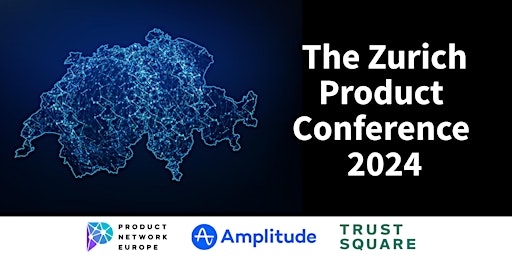 Primaire afbeelding van The Zurich Product Conference 2024