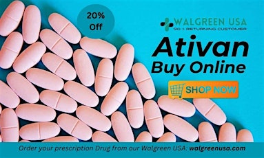 Buy Ativan Overnight USA for Panic Disorder No RX Required