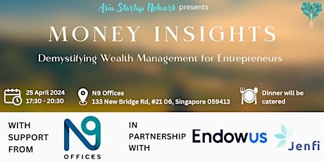 Hauptbild für (SOLD OUT) Money Insights: Demystifying Wealth Management for Entrepreneurs