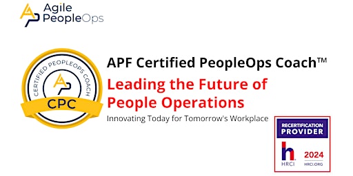 Imagem principal do evento APF Certified PeopleOps Coach™ (APF CPC™) | Apr 29-May 2, 2024