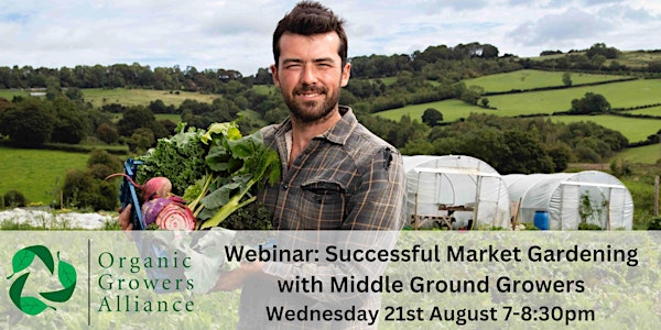 Webinar: Successful Market Gardening with Middle Ground Growers