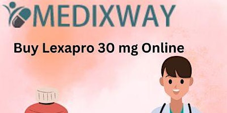 Buy Lexapro 30 mg Online