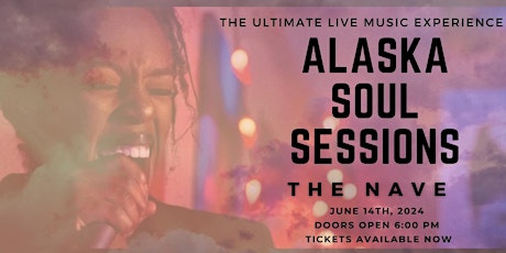 Alaska Soul Sessions: Vol 1