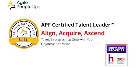 APF Certified Talent Leader™ (APF CTL™) | May 1-2, 2024