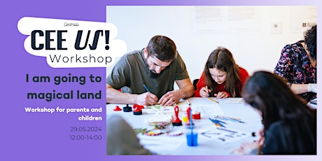 I am going to magical land- family friendly art workshop