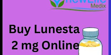 Buy Lunesta 2 mg:Get Special Discounts on Your First Order