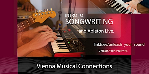 Imagem principal do evento Unleash Your Sound - A Dynamic Songwriting and Ableton Production Workshop