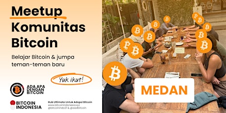 Bitcoin Indonesia Community Meetup Medan