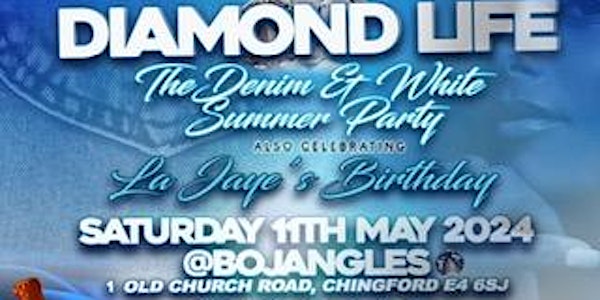 DIAMOND LIFE THE DENIM AND WHITE SUMMER PARTY