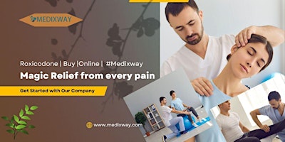 Roxicodone | Buy |Online | Magic Relief from every pain #Medixway primary image