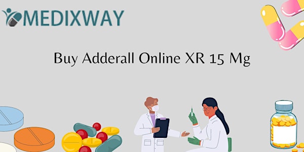 Buy Adderall Online XR 15 Mg