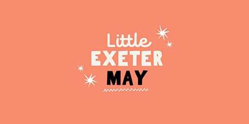 Imagem principal de Little Exeter Play Pre-Book MAY  ‘Standard Session’