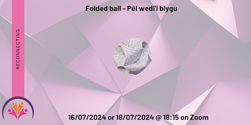 Folded ball - Pêl wedi'i blygu primary image