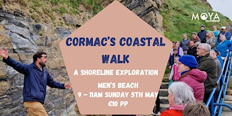 Cormac's Coastal Walk for MOYA