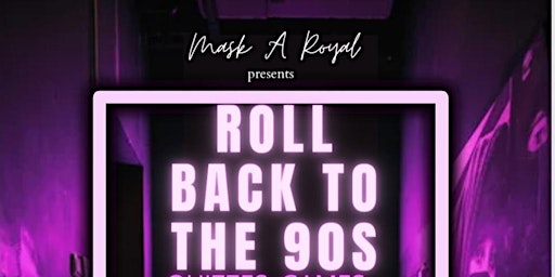 Primaire afbeelding van Mask A  Royal Presents Roll Back To The 90s