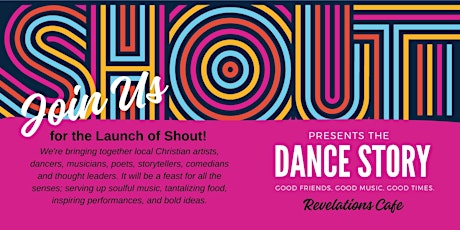 SHOUT! Presents the Dance Story.