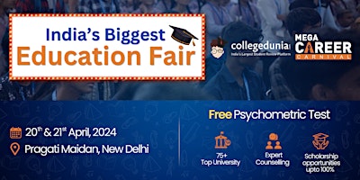 Immagine principale di India's Biggest Education Fair- Mega Career Carnival by Collegedunia 