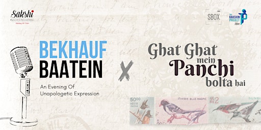 Imagem principal do evento Bekhauf Baatein 4.0 + Ghat Ghat Mein Panchi Bolta Hai