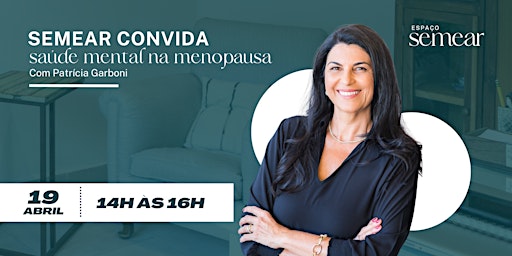 Semear Convida | Saúde Mental na menopausa primary image