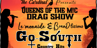 Primaire afbeelding van Queens of the Mic : Drag Show "Go South"
