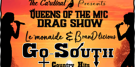 Imagem principal do evento Queens of the Mic : Drag Show "Go South"