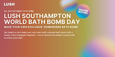 LUSH Southampton World Bath Bomb Day - Bath Bomb Making Session primary image