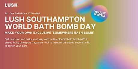 LUSH Southampton World Bath Bomb Day - Bath Bomb Making Session