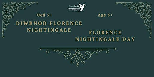Imagen principal de Diwrnod Florence Nightingale (Oed 8+) / Florence Nightingale Day (Age 8+)