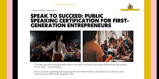 Imagem principal do evento Speak to Succeed: Public Speaking Certification for First-Gen Entrepreneurs