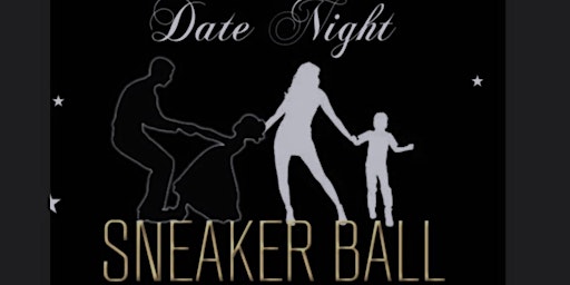 Imagem principal do evento Family Date Night-Sneaker Ball