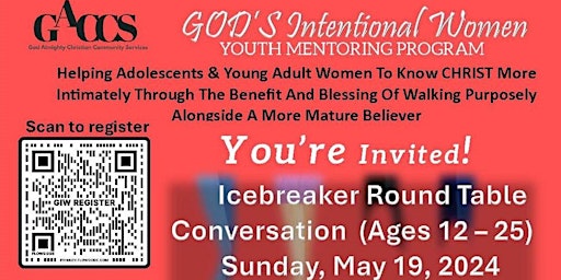 Imagem principal do evento GACCS GOD's Intentional Women Youth Mentoring Ice Breaker Round Table