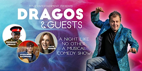 Dragos & Guests