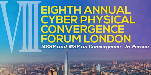 Image principale de Eighth Annual MSS and CPCF Forum London In Person
