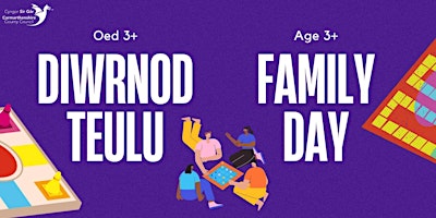 Hauptbild für Diwrnod Teulu (Oed 3+) / Family Day (Age 3+)