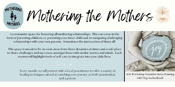 Mothering the Mothers: Creative Arts Workshop