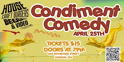 Imagen principal de House Craft Burgers Presents: Condiment Comedy!