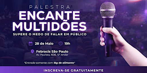 Imagem principal do evento Encante Multidões Supere o Medo de Falar em Público