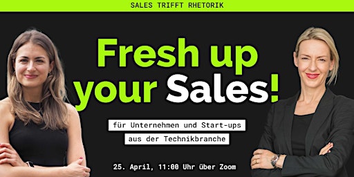 Imagen principal de Fresh up your SALES - Rhetorik trifft Sales
