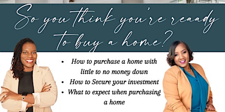 So you think you're ready to buy a home? Home Buyers Workshop