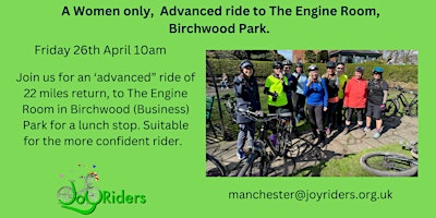 Immagine principale di A Ladies Only Advanced Ride to The Engine Rooms, Birchwood (Business) Park 