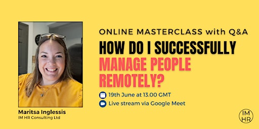 Hauptbild für How do I successfully manage people remotely?