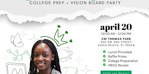 Primaire afbeelding van GET IN THE GAME College Prep & Vision Board Party