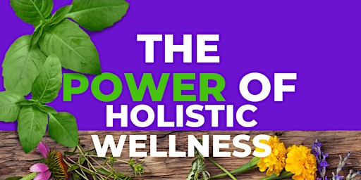The Power of Holistic Wellness primary image