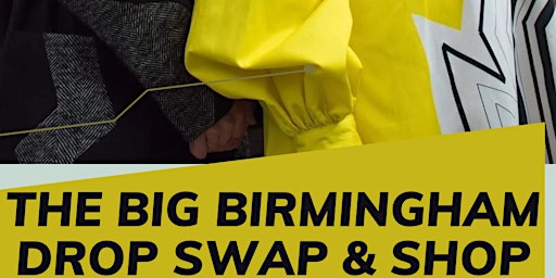 Imagem principal do evento BIG BIRMINGHAM £1 VINTAGE & PRELOVED SWAP DROP & SHOP SALE