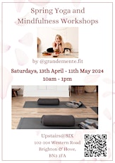 Yoga and Mindfulness Workshop on the Attitudes of Patience and Non-Striving