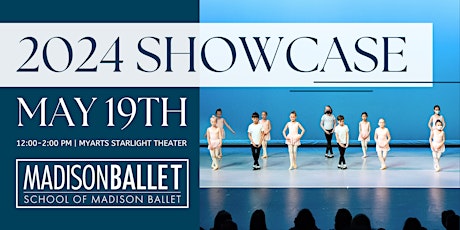 Student Showcase - School of Madison Ballet