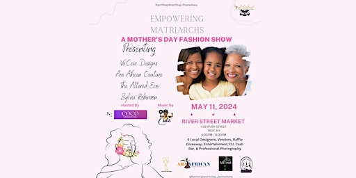 Imagem principal do evento "Empowering Matriarchs" The Mothers Day Fashion Show