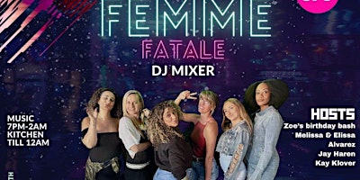 Primaire afbeelding van Celebrating Female DJs - Femme Fatale DJ Mixer