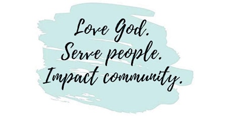 Love. Serve. Impact. May Meet Up
